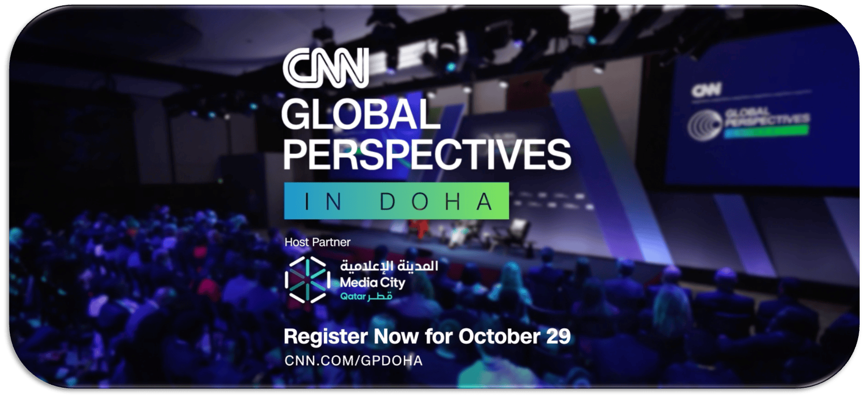 CNN Global Perspectives in Doha — Register Now for October 29
